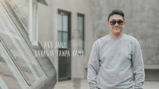 Dudy Oris - Bahagia Tanpa Kamu (Official Video Lyric)