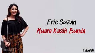 Erie Suzan - Muara Kasih Bunda | Lirik Lagu Indonesia