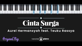 Cinta Surga - Aurel Hermansyah feat Teuku Rasya (KARAOKE PIANO - ORIGINAL KEY)