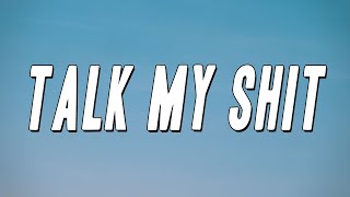 BossMan DLow - Talk My Shit (Lyrics)