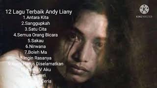 12 Lagu Terbaik Andy Liany