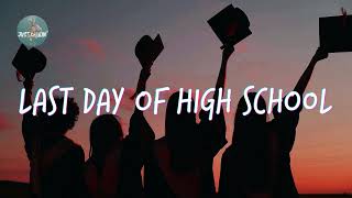 Hari terakhir sekolah menengah 🎓 Lagu yang membawamu kembali ke kenangan indah