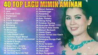 Mimin Aminah  - Top 40 Lagu 4 Jam Non Stop