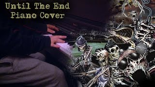 Avenged Sevenfold - Until The End - Piano Cover