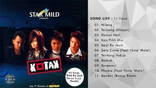 KOTAK - (2005) FULL ALBUM