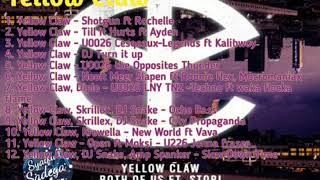 Yellow claw FullAlbum Terbaik 2019 terbaru
