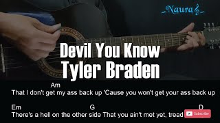 Tyler Braden - Devil You Know Guitar Chords Lyrics