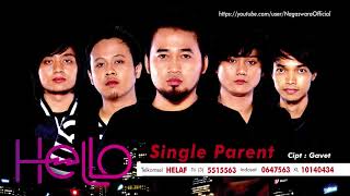 Hello - Single Parent (Official Audio Video)