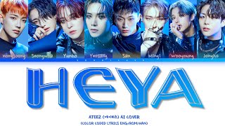 [AI COVER] ATEEZ - HEYA (IVE) (Color Coded Lyrics)