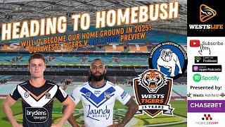 Canterbury Bulldogs v Wests Tigers NRL Round 9 Preview - WestsLife Podcast