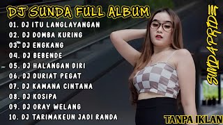 DJ SUNDA FULL ALBUM - SOUND SUNDA VIRAL FYP TIKTOK TERBARU 2023 FULL BASS
