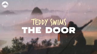Teddy Swims - The Door | Lyrics