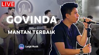 GOVINDA - MANTAN TERBAIK | LIVE PERFORMANCE AT BISIK