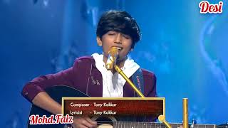 Sawan Aaya Hai , Lyrics - Mohd. Faiz / Sony Set India / SuperstarSinger2