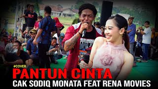 PANTUN CINTA - RENA MOVIES FEAT CAK SODIQ NEW MONATA ( DNC Profesional ) BREST MUSIC