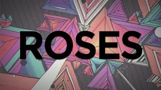The Chainsmokers ft. ROZES - Roses (Nomis Remix) Lyrics / Lyric Video