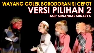 Wayang Golek Asep Sunandar Sunarya Full Bobodoran Cepot Versi Pilihan 2