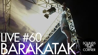 Sounds From The Corner : Live #60 Barakatak at Archipelago Festival 2019