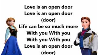 Love is an open door - Disney Frozen (Lyrics)