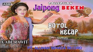JAIPONG - CABE RAWIT - BOTOL KECAP ( Official Video Musik ) HD