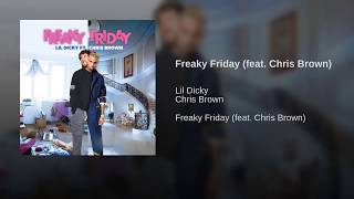 Lil Dicky - Freaky Friday - Feat Chris Brown - Edit - Topic