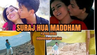 SURAJ HUA MADDHAM - Parodi India Vina Fan Version Recreate - K3G - Shah Rukh Khan Kajol