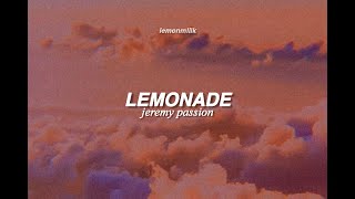 jeremy passion - lemonade | lyrics