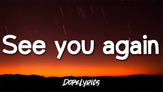 Wiz Khalifa - See You Again (Lirik) ft. Charlie Puth