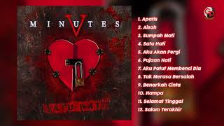 Five Minutes - Satu Hati (Full Album)