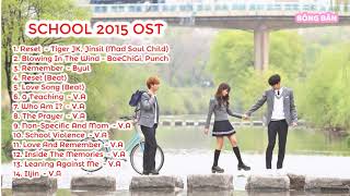 SCHOOL 2015 OST Full Album | Best Korean Drama OST Part 26
