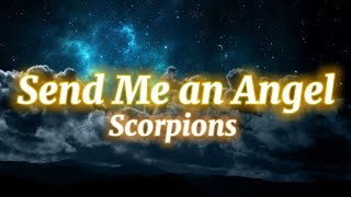 Scorpions - Send Me an Angel (Lyrics)