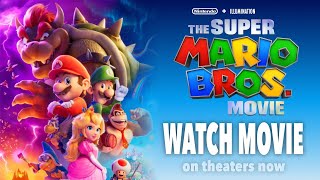 WATCH THE SUPER MARIO BROS MOVIE Trailers & Clips Compilation