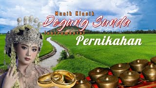Degung Sunda / Musik Instrumental Pernikahan Sunda / Tanpa Iklan