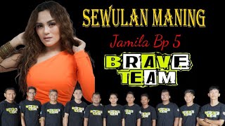 Sewulan Maning - BRAVE TEAM - Jamila Bintang Pantura 5 asik joged pargoy (Live Music)