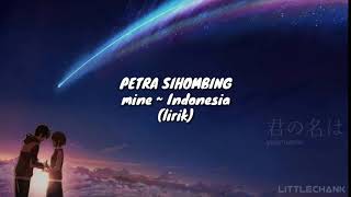 Petra Sihombing - mine ~ indonesia ver. (lirik)