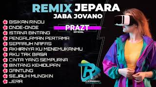 Full Album JABA JOVANO Spesial Remix JEPARA