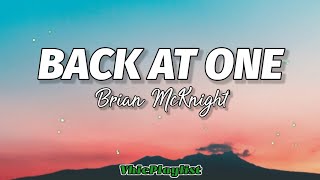 Brian McKnight - Back At One (Lyrics)🎶