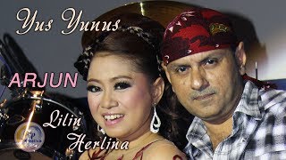 Yus Yunus Feat Lilin Herlina - Arjun  ( Official Music Video )