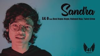 LIL O - SANDRA feat DASI KUPU-KUPU, RAHMAT RAP, TWIST CREW