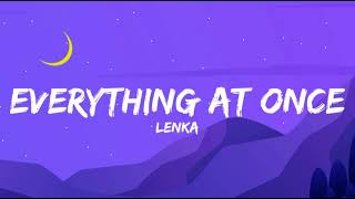 Lenka - Everything at Once (lyrics) | New Trending Songs 2021