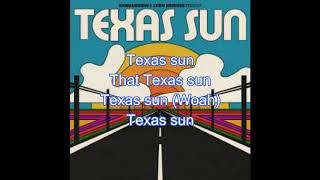 Khruangbin & Leon Bridges - Texas Sun (Lyrics)