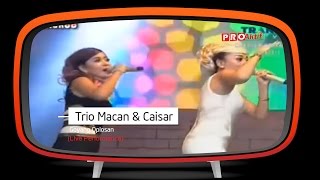 Trio Macan feat Caisar - Goyang Oplosan (Live Performance)