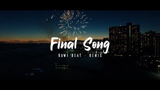 Dj Slow Remix !!! Rawi Beat - Final Song - ( Slow Remix )