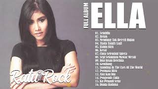 ELLA FULL ALBUM - Lagu Rock Malaysia 80an 90an Full Album - Best Rock Wanita Malaysia
