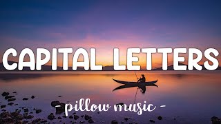 Capital Letters - Hailee Steinfeld & Bloodpop (Lyrics) 🎵