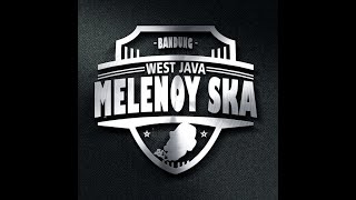 Melenoy SKA - Marlina