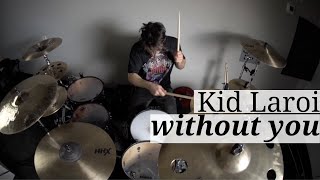 The Kid LAROI - WITHOUT YOU - Matt McGuire Drum Cover