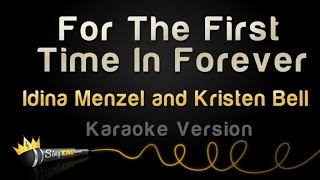 Frozen - For The First Time In Forever (Idina Menzel and Kristen Bell) (Karaoke Version)