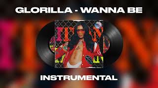 GloRilla - Wanna Be ft. Megan Thee Stallion (INSTRUMENTAL)