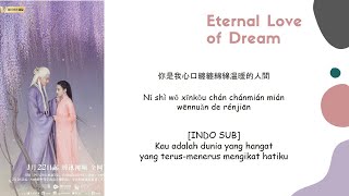 [INDO SUB] Dilraba & Silence Wang - Just Now Lyrics | Eternal Love of Dream OST